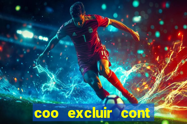 coo excluir cont f12 bet